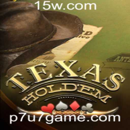 Descubra o Mundo do Texas Hold'em com a Palavra-Chave P7U7